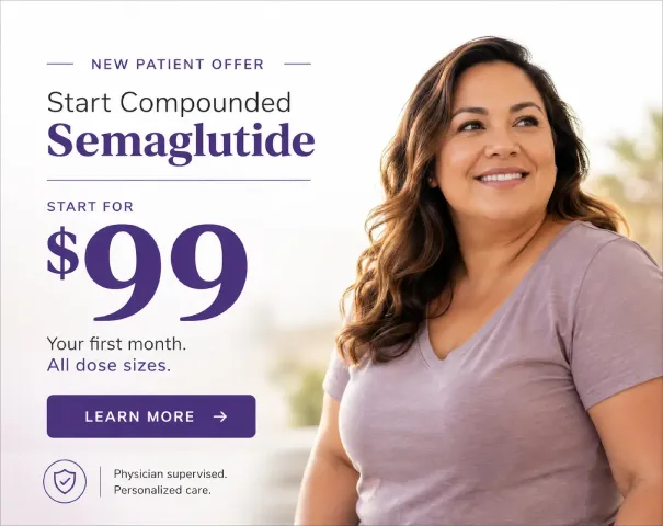 Advertisement offering a new patient deal for compounded semaglutide, featuring a smiling woman in a lavender shirt and bold text: “Start Compounded Semaglutide” and “Start for $99” with a purple “Learn More” button. Includes small notes: “Your first month. All dose sizes.” and “Physician supervised. Personalized care.”